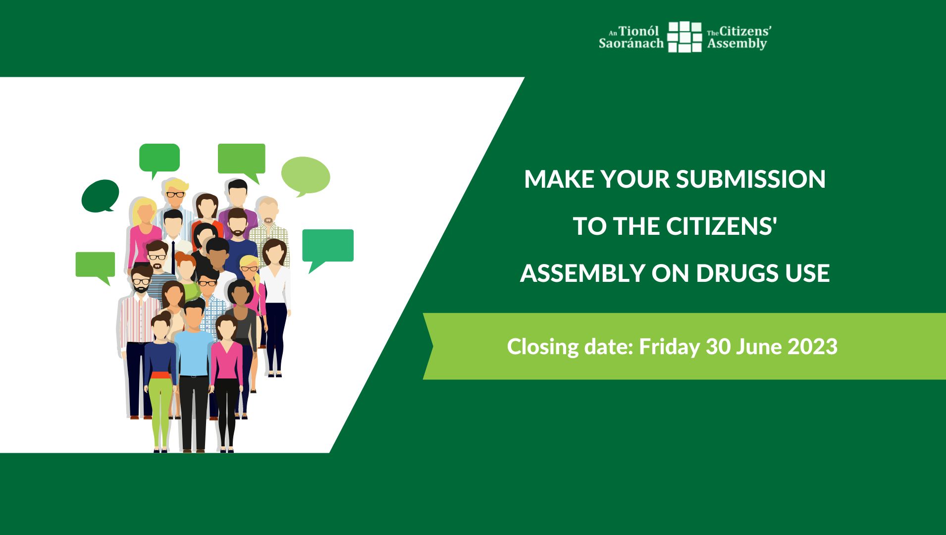 Over 400 submissions made to date to Citizens’ Assembly on Drugs Use